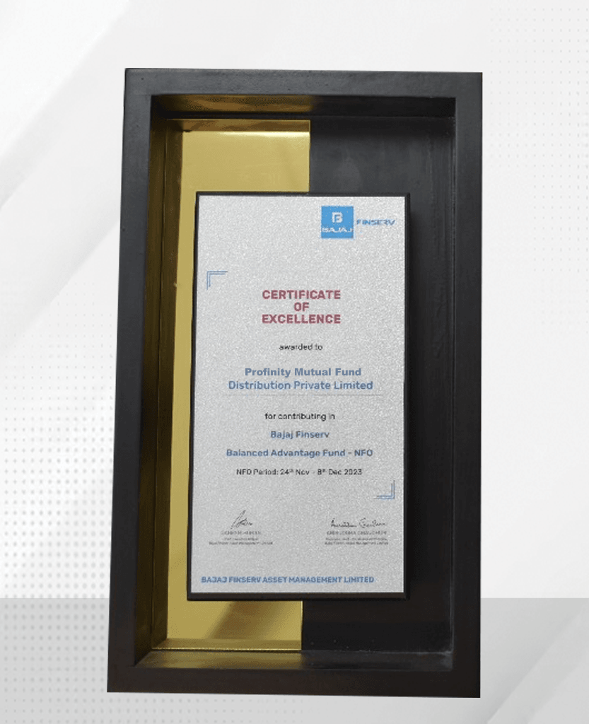 Bajaj Finserv Certificate of Excellence plaque awarded to Profinity Mutual Fund Distribution Private Limited for the Balanced Advantage Fund NFO